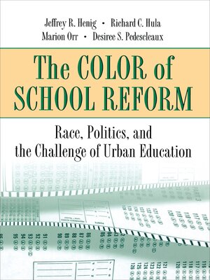 cover image of The Color of School Reform